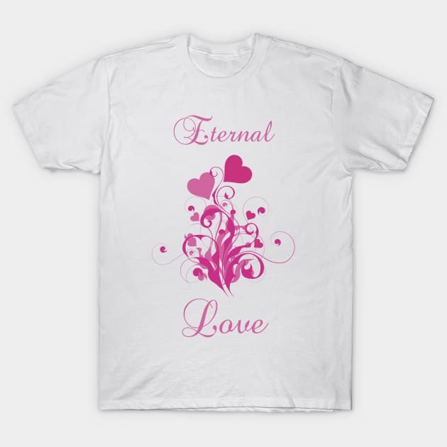 Eternal Love  with romantic design T-Shirt by BK55